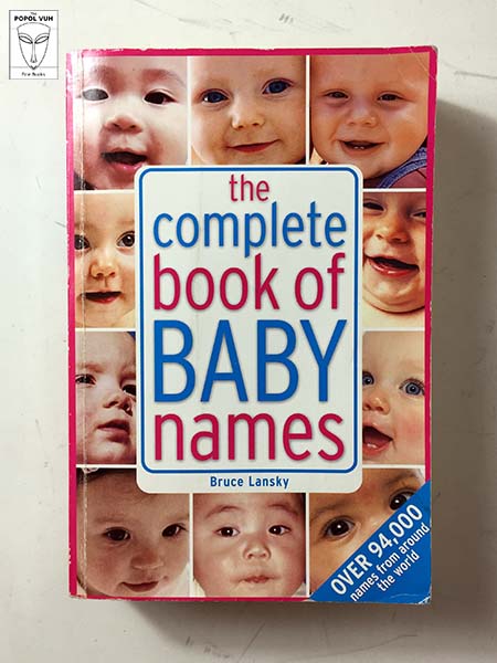 Bruce Lansky - The Complete Book Of Baby Names